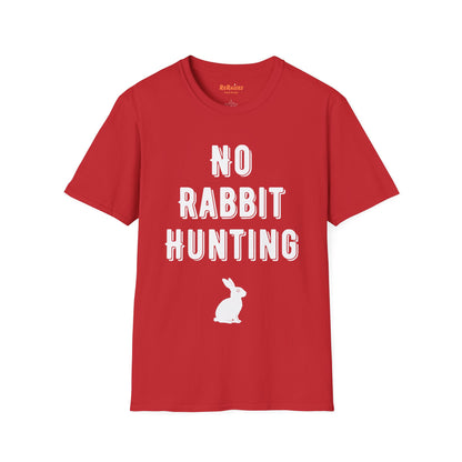 No Rabbit Hunting - Funny Poker T-Shirt - Comfy & Stylish Card Player Tee